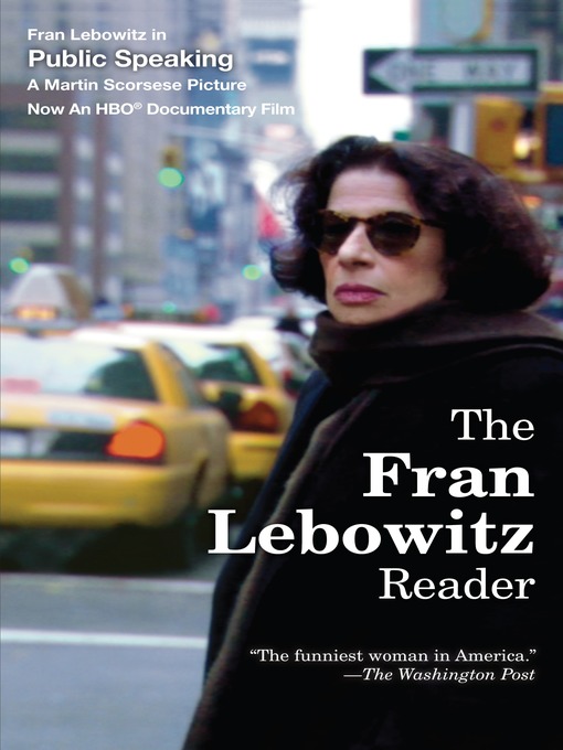 Title details for The Fran Lebowitz Reader by Fran Lebowitz - Available